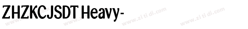 ZHZKCJSDT Heavy字体转换